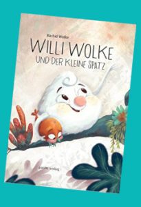 Mutmachbuch Willi Wolke